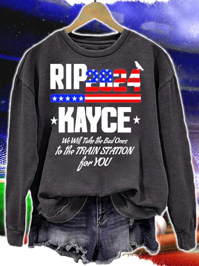 Rip Kayce 2024 We Will Take The Bad Ones To The Train Station T-Shirt t-shirt sweatshirt