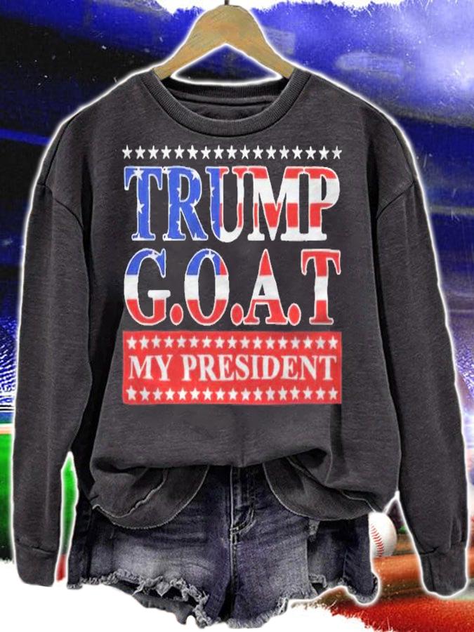 Trump greatest of all time my president T-shirt t-shirt sweatshirt