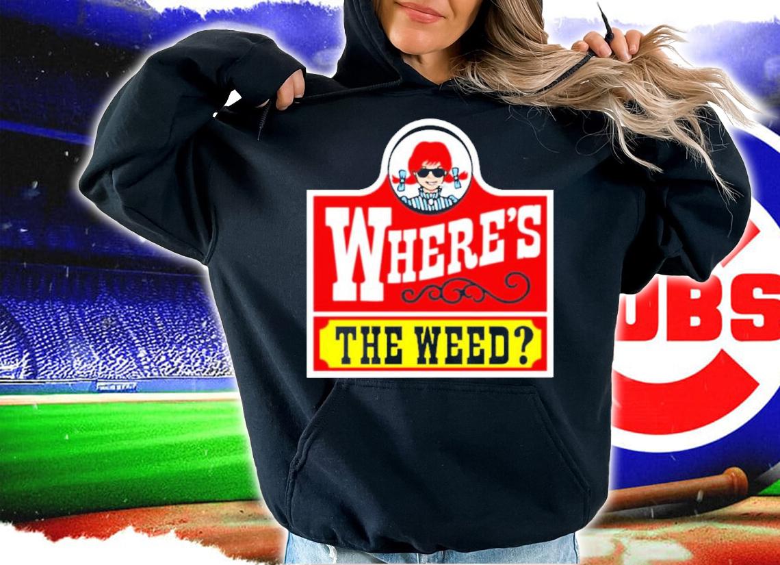Where's The Weed Wendy's Frank Fleming Shirt t-shirt