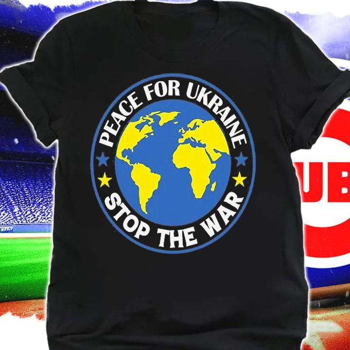 Peace For Ukraine Stop The War Ukraine Stand With Ukraine Meaningful Gift T-Shirt t-shirt