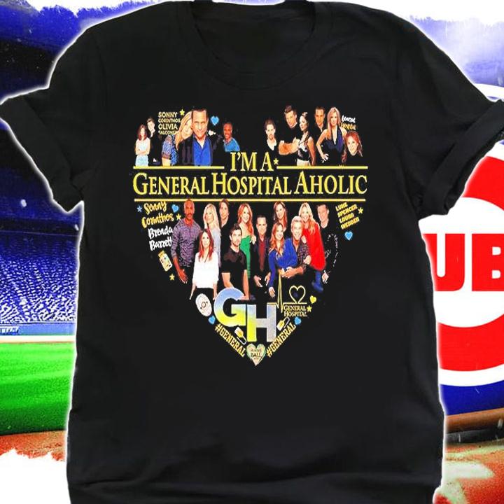 I'm A General Hospital Aholic Heart T-Shirt t-shirt