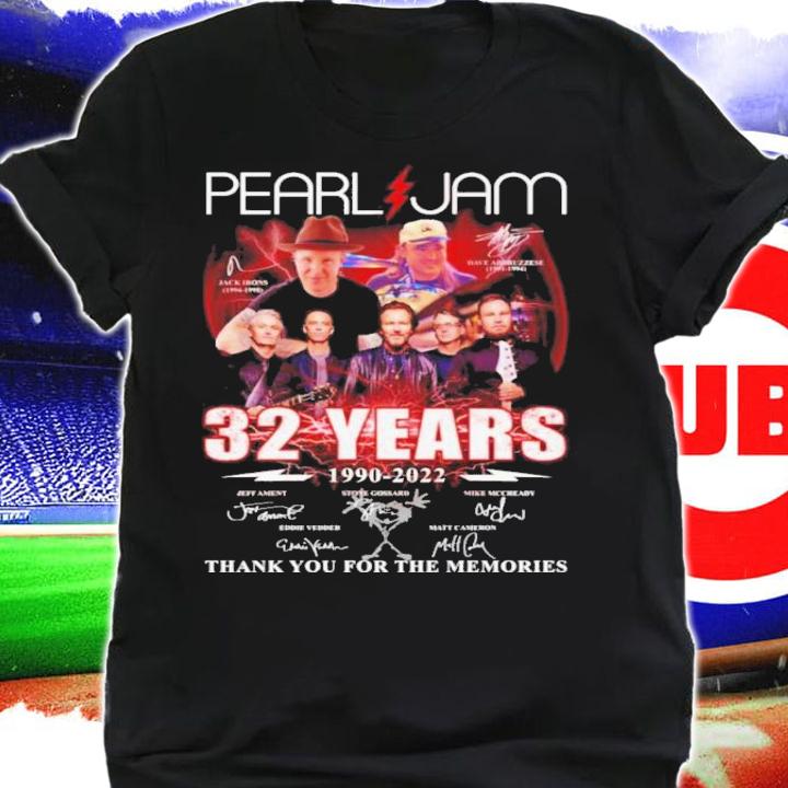 Pearl Jam 32 Years 1990-2022 Signatures Thank You For The Memories Shirt t-shirt shirt