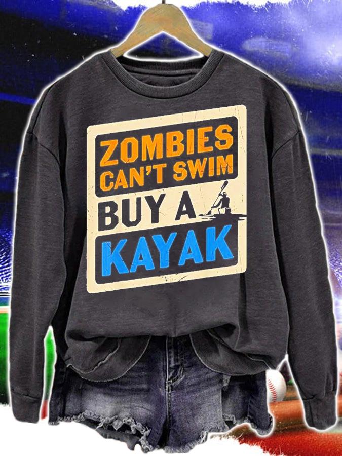 Zombies Cant Swim Buy A Kayak T-Shirt t-shirt