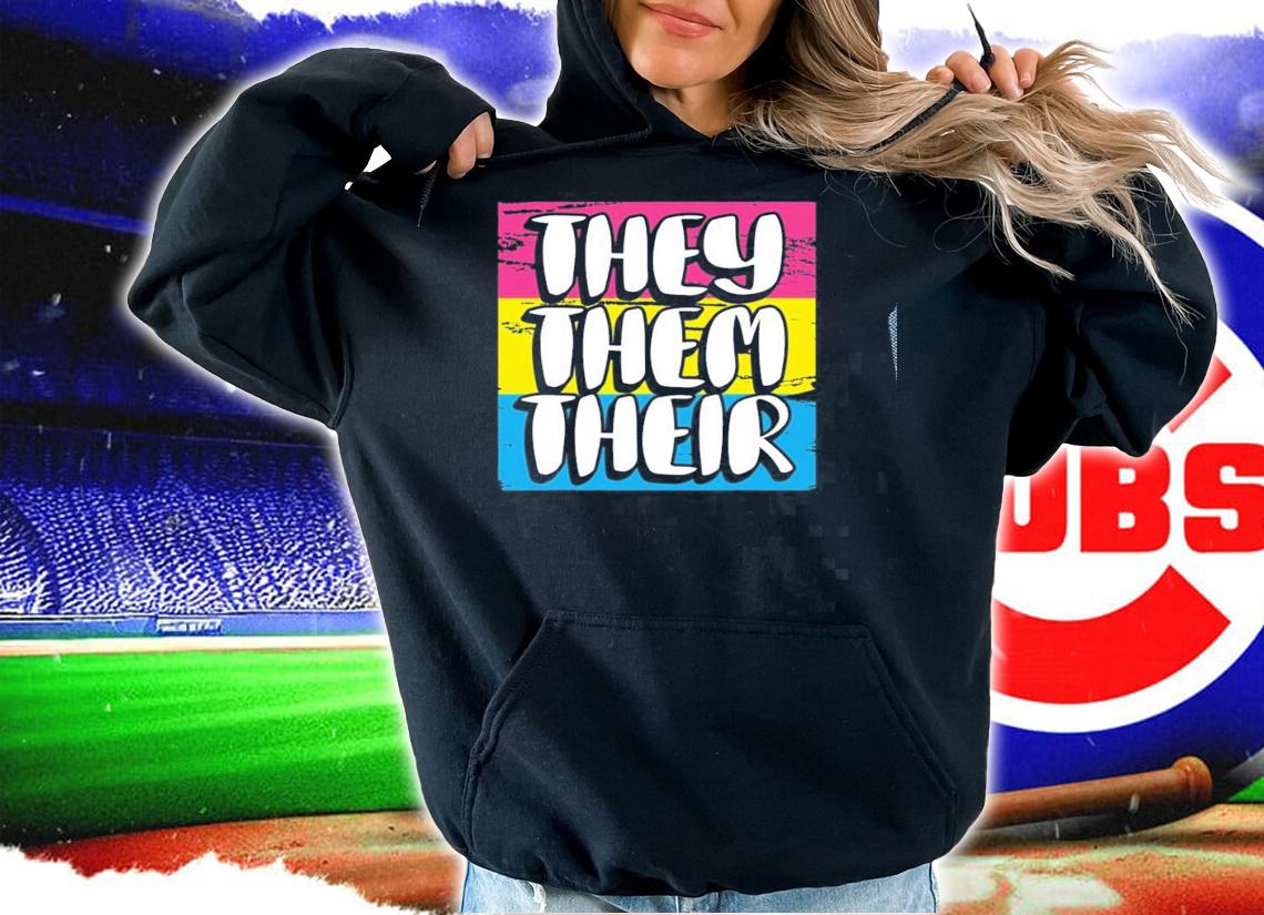 They Them Their Pansexual Pronouns Non Gender Enby People T-shirt t-shirt hoodie