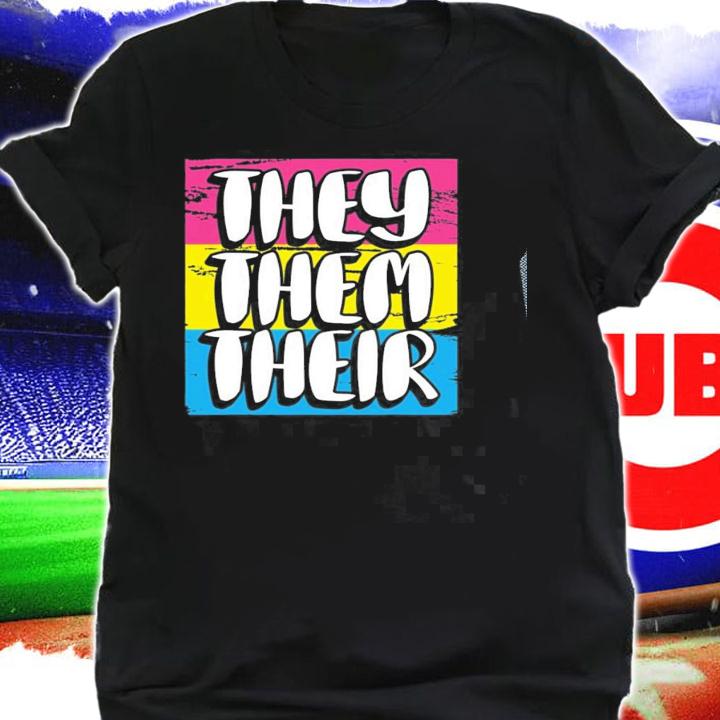 They Them Their Pansexual Pronouns Non Gender Enby People T-shirt t-shirt shirt