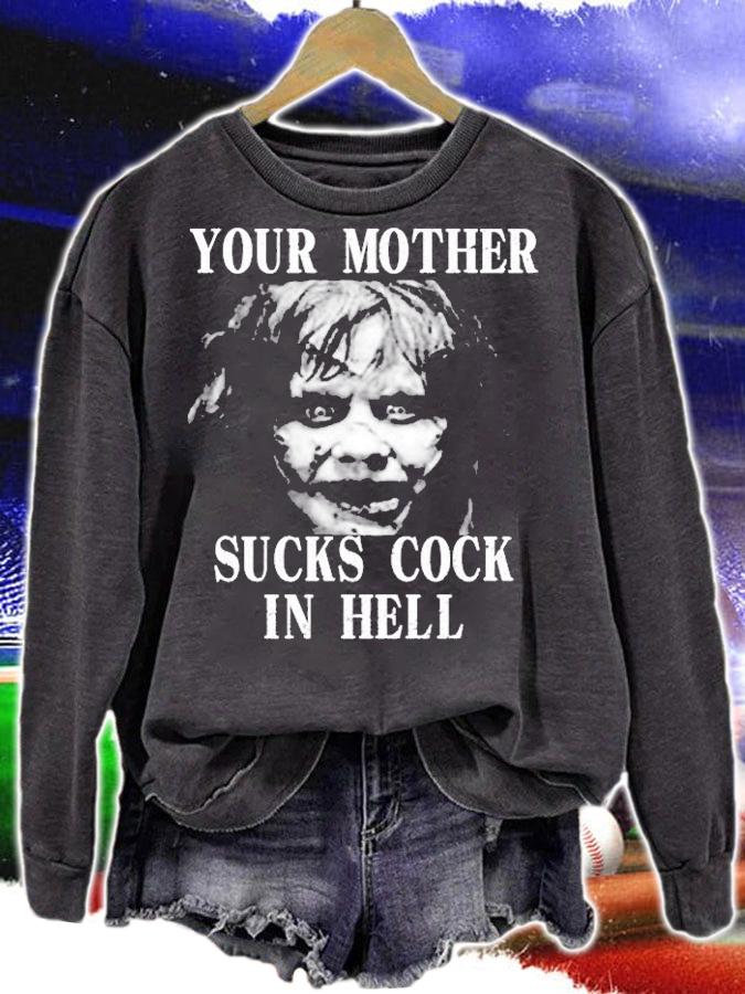 Your Mother Sucks Cook In Hell T-Shirt t-shirt