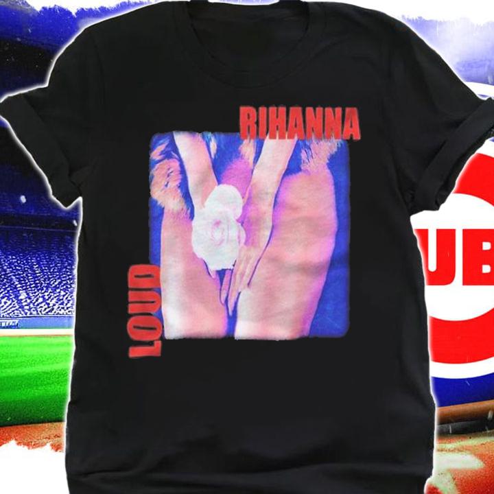 Loud Rihanna T-shirt t-shirt shirt