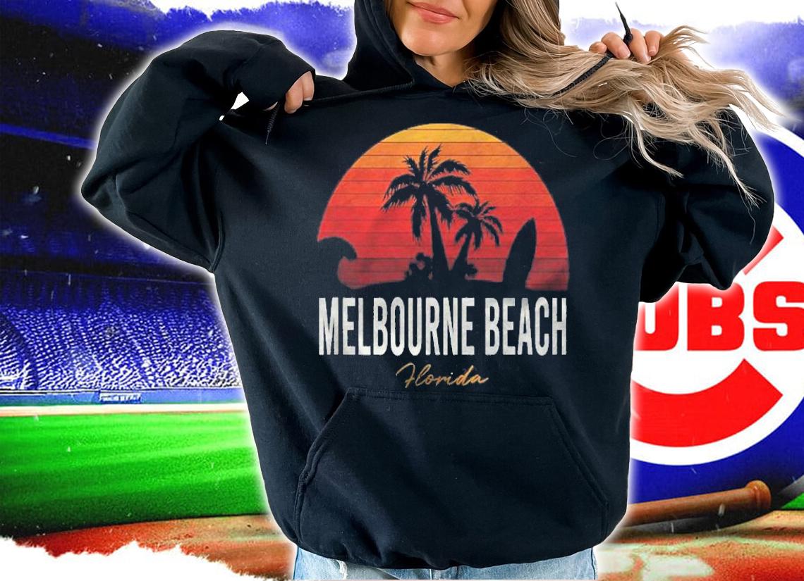 Melbourne Beach Florida Fl Palms Vacation Surf Sunset Shirt t-shirt hoodie