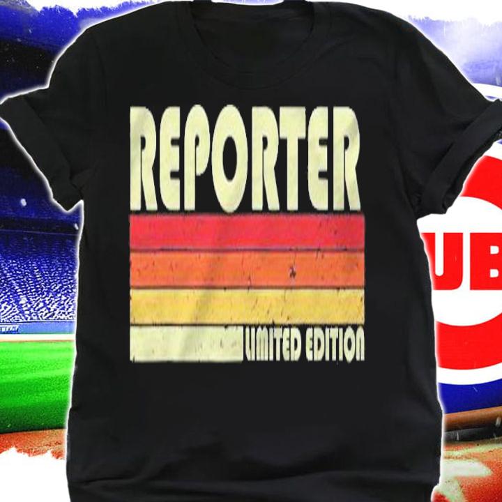 Reporter Funny Job Title Profession Birthday Worker Idea T-shirt t-shirt