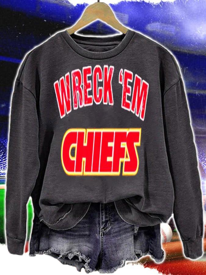Kansas City Chiefs Wreck 'Em Chiefs Shirt sweatshirt
