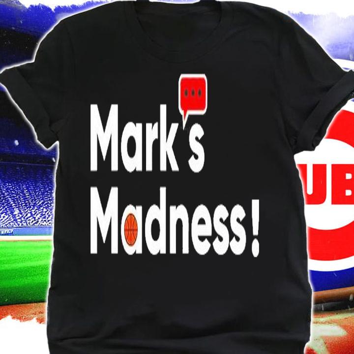 Marks Madness Marks Thomson Show T-Shirt shirt