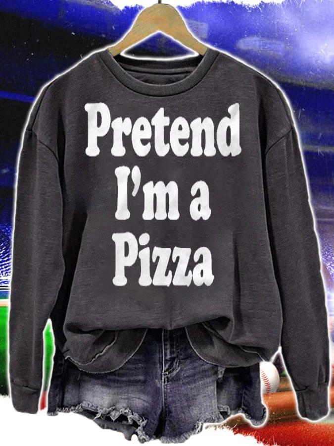 Pretend Im A Pizza Funny Lazy Easy Halloween Costume Shirt sweatshirt