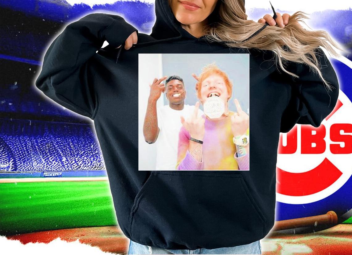 Rap TV Kodak Black With Ed Sheeran T-Shirt hoodie