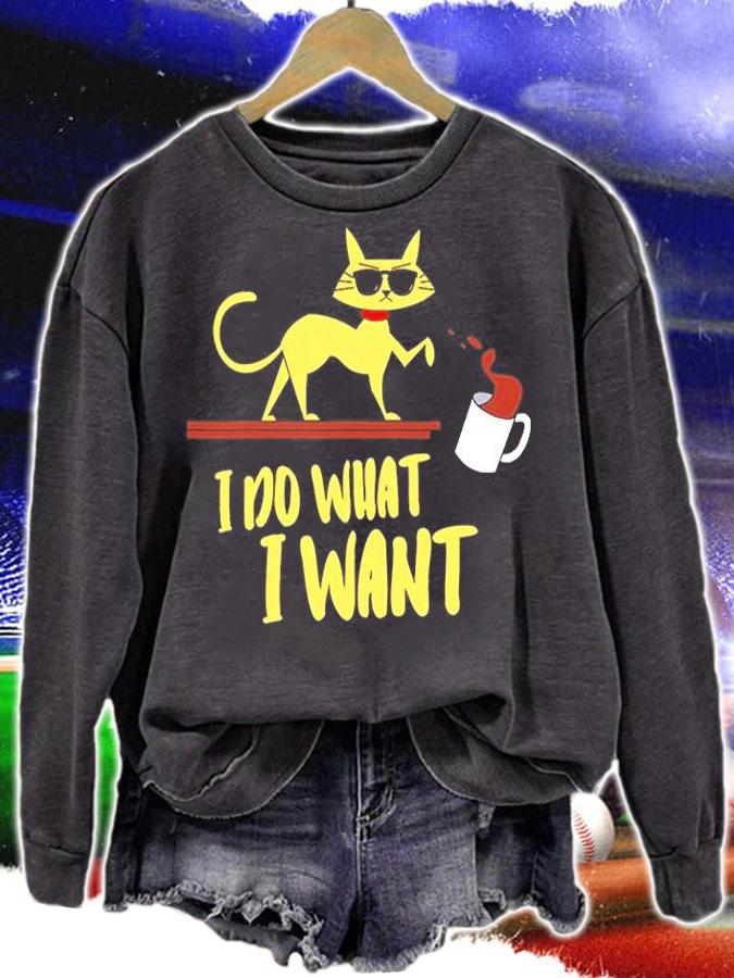 I Do What I Want Cat Lover Sunglasses Cat T-Shirt sweatshirt
