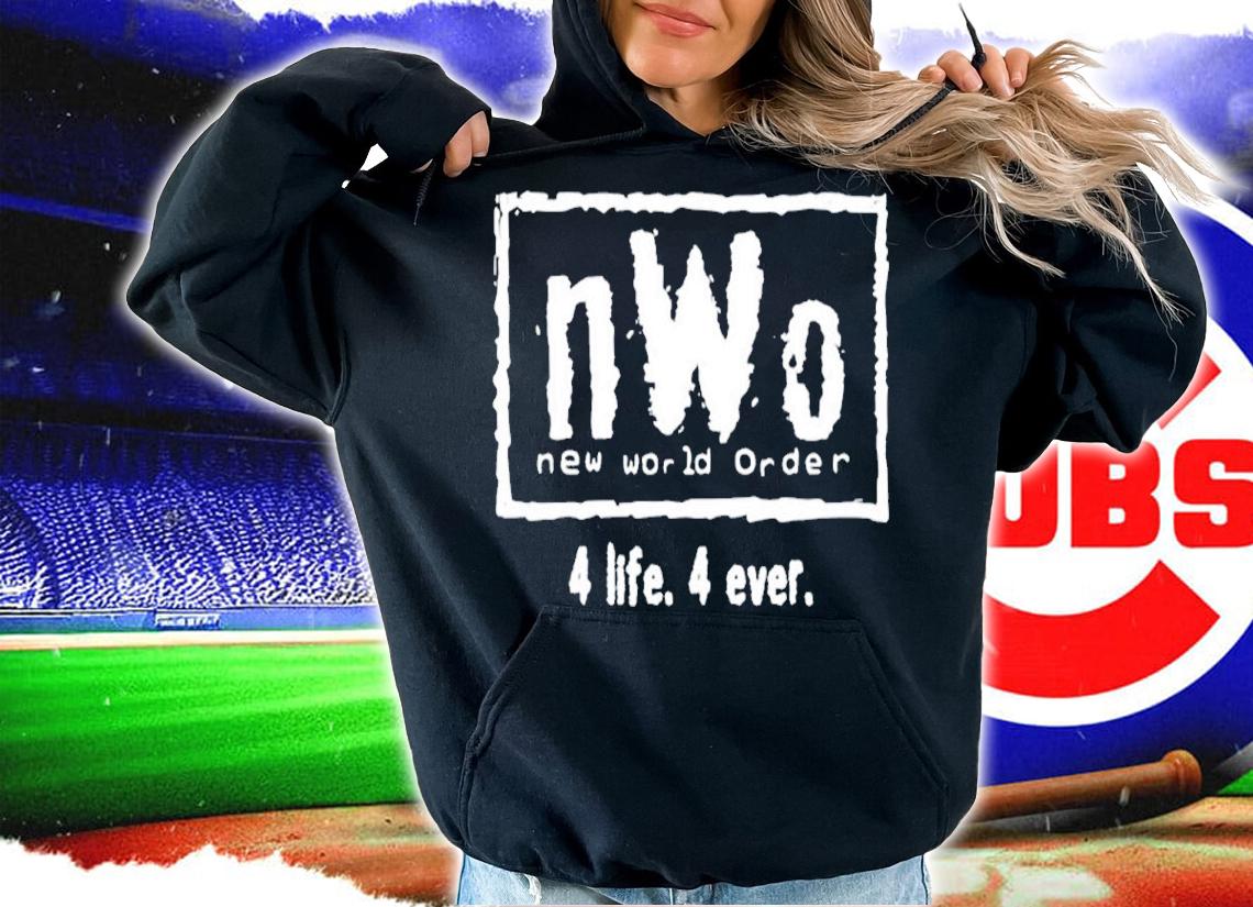 NWO new world order 4life 4ever shirt hoodie