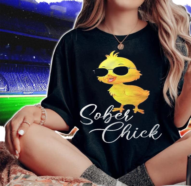 Sober Chick Funny Aa Girl Alcoholic Recuperation Sobriety Shirt woman shirt