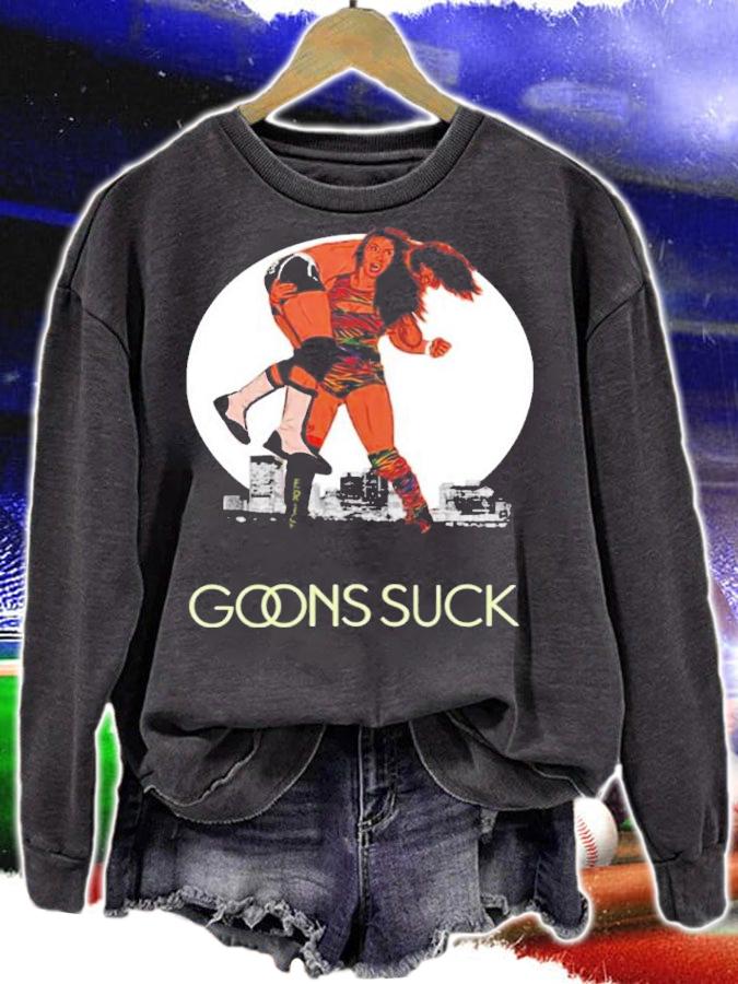 Goons Suck Shirt sweatshirt