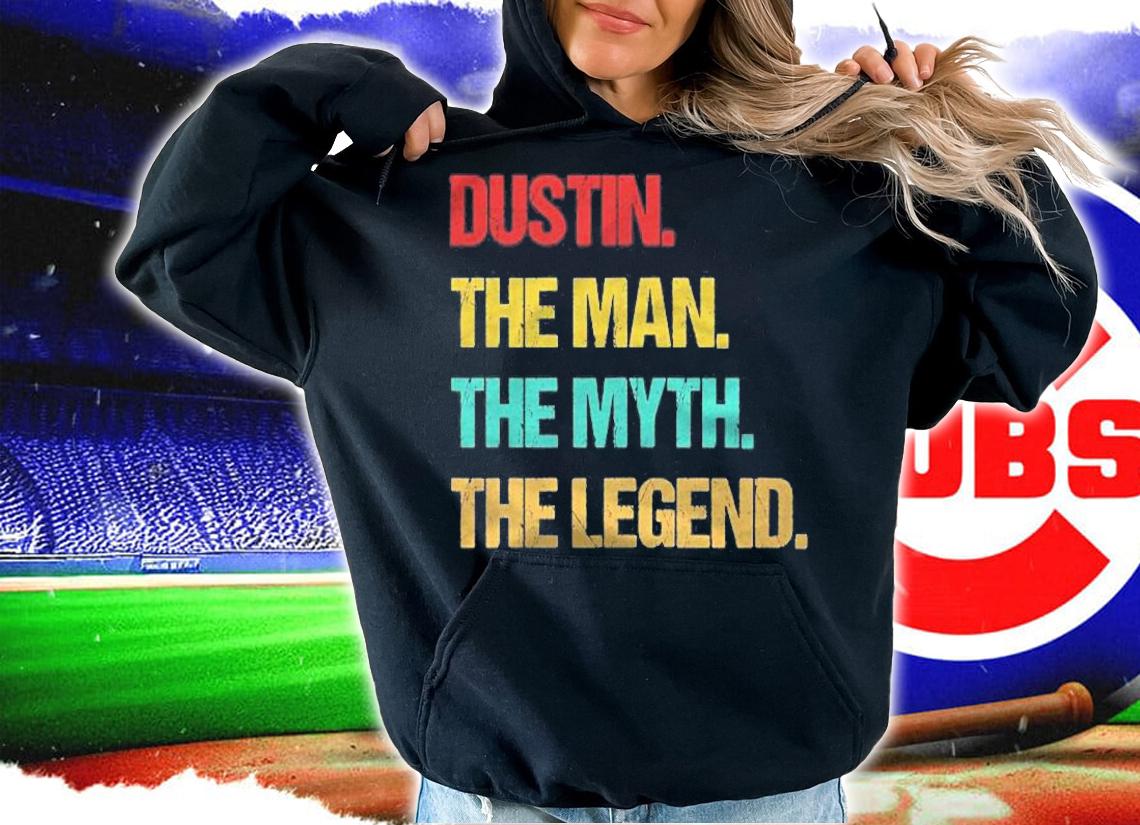 Mens Dustin The Man The Myth The Legend T-shirt