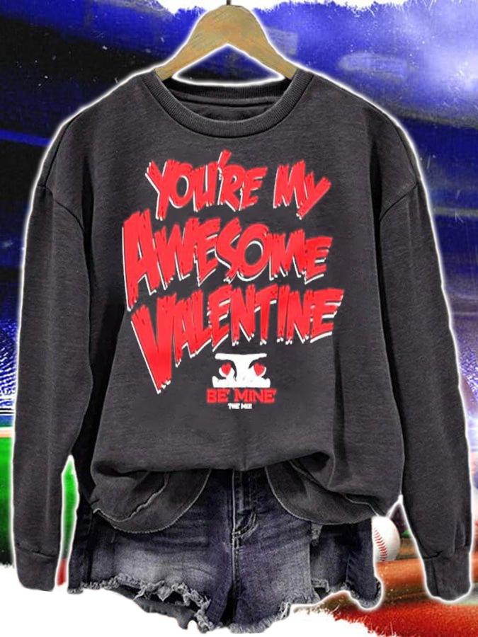 You're My Awesome Valentine The Miz Valentine's Day Shirt
