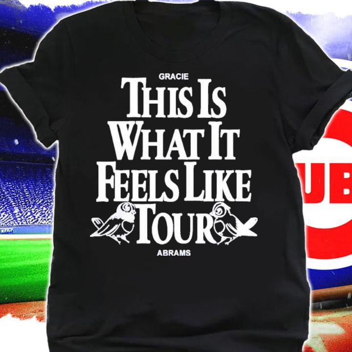 Gracie Abrams This Is What It Feels Like Black Tour Shirt shirt