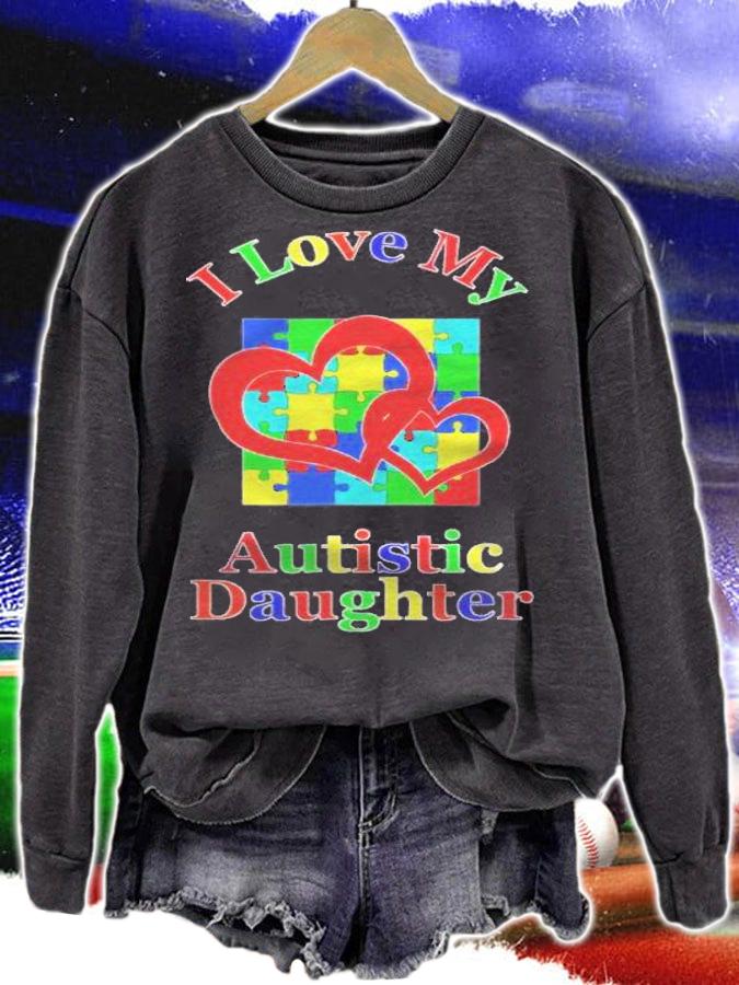 I Love My Autistic Daughter Autism Awareness Mom Dad Shirt