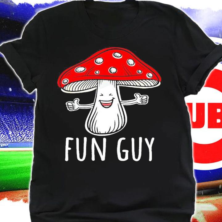 Mushroom Fun Guy Shirt