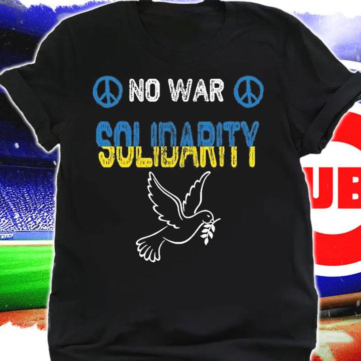 No War Solidarity America with Ukraine T-Shirt shirt