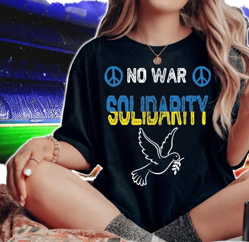 No War Solidarity America with Ukraine T-Shirt woman shirt