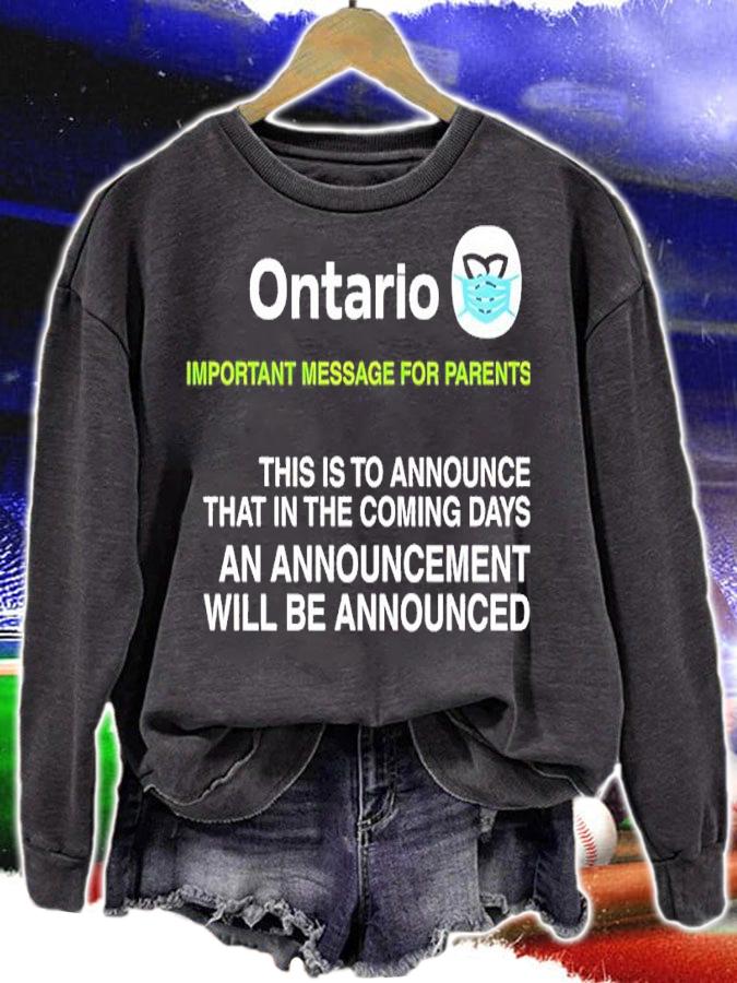 Ontario Government Announcement Important Message For Parents This Is To Announce Shirt sweatshirt