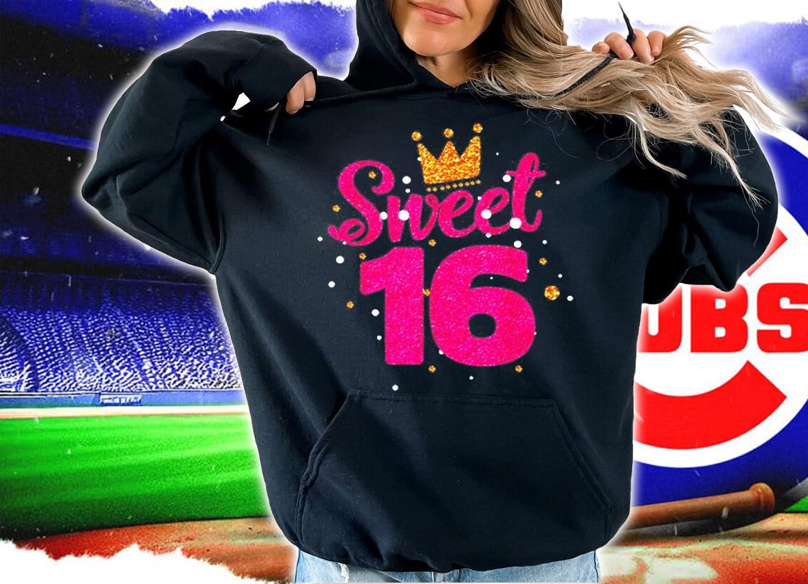 Sweet 16 Birthday Girl T-Shirt hoodie