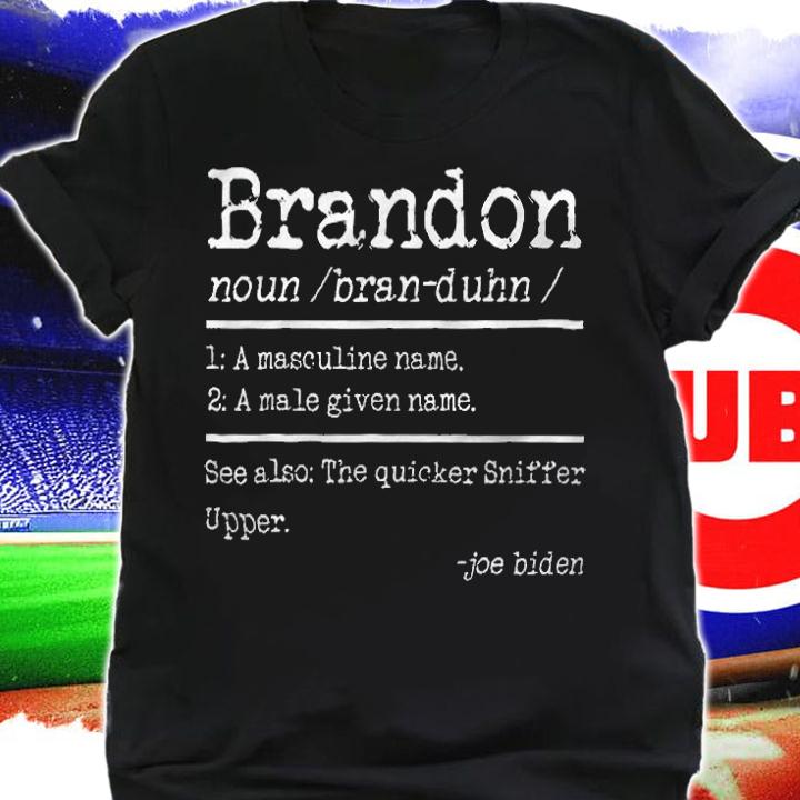 Trending lets Go Brandon Definition Funny Saying T-Shirt shirt