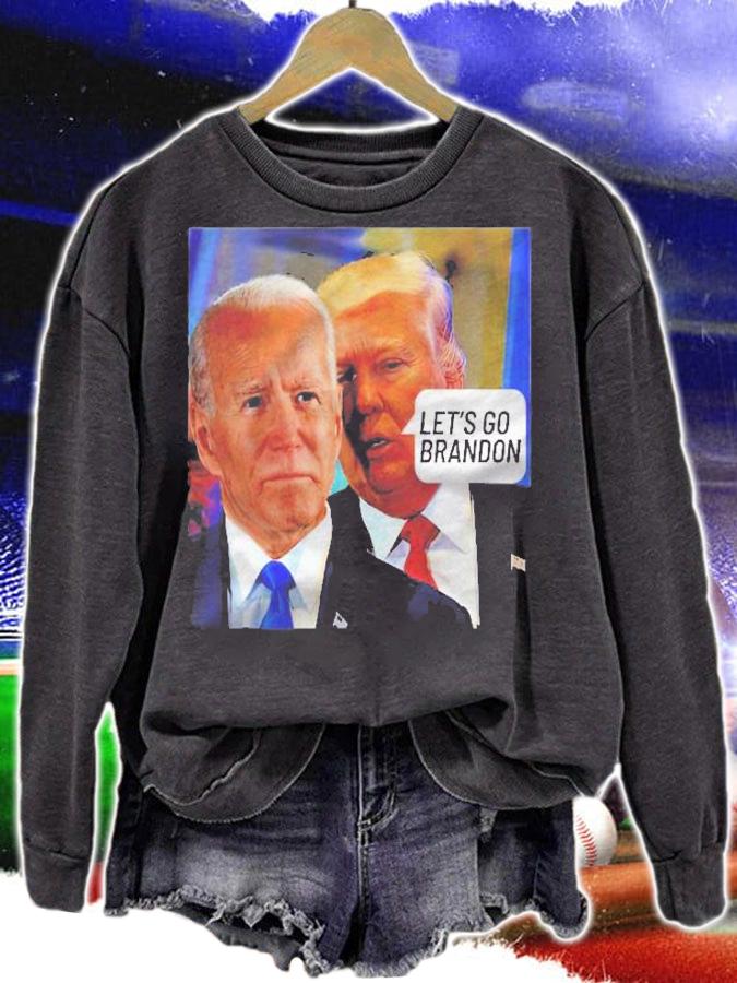 Trump Said To Biden Lets Go Brandon  Anti Biden t-shirt sweatshirt