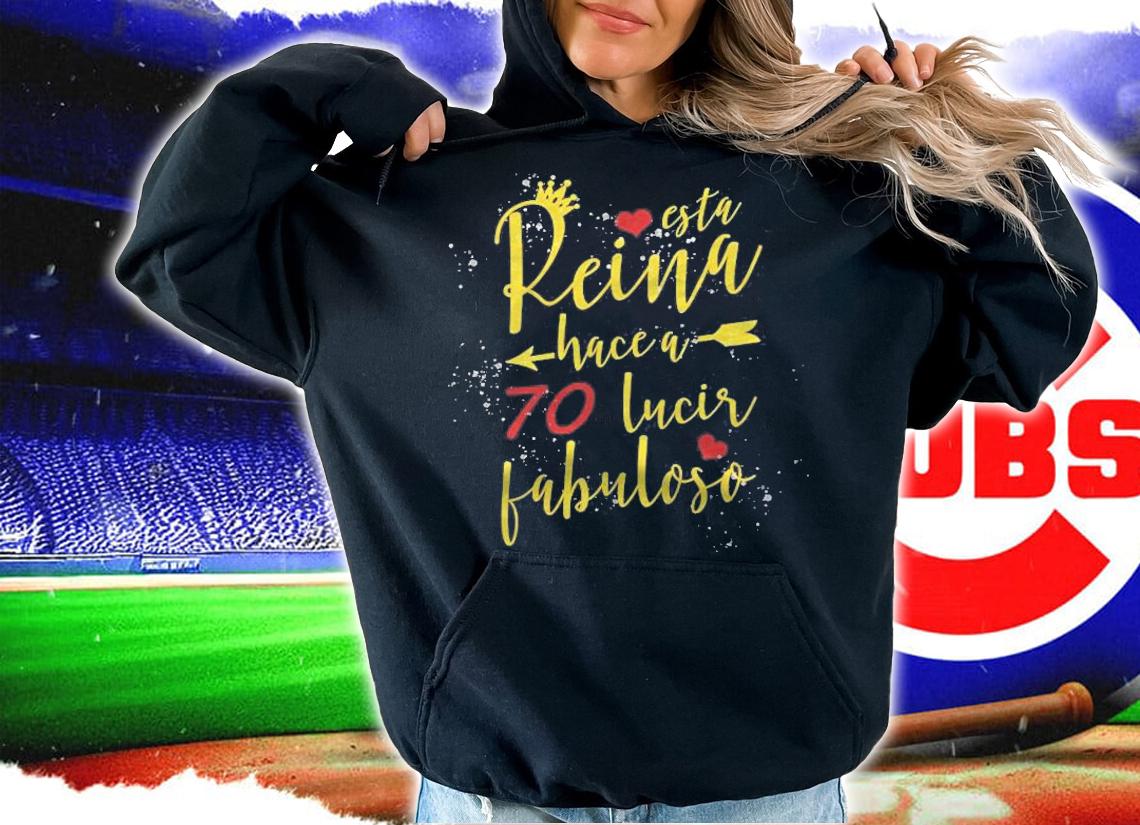 Womens Camisa De Mujer Cumpleanos 70 Birthday In Spanish T-shirt hoodie