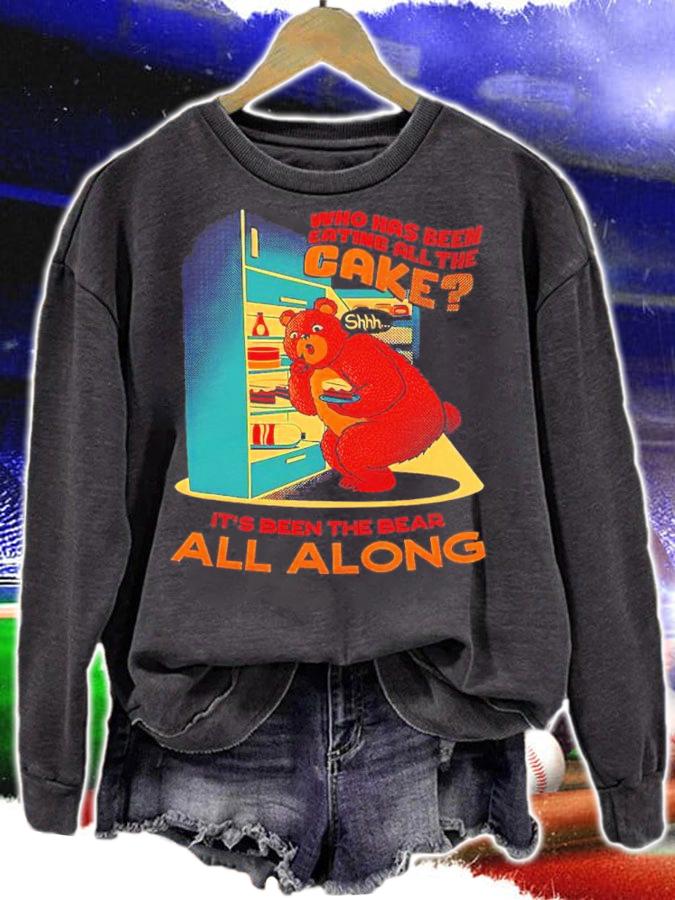 Who Has Been Eating All The Cake It's Been The Bear All Along Shirt sweatshirt