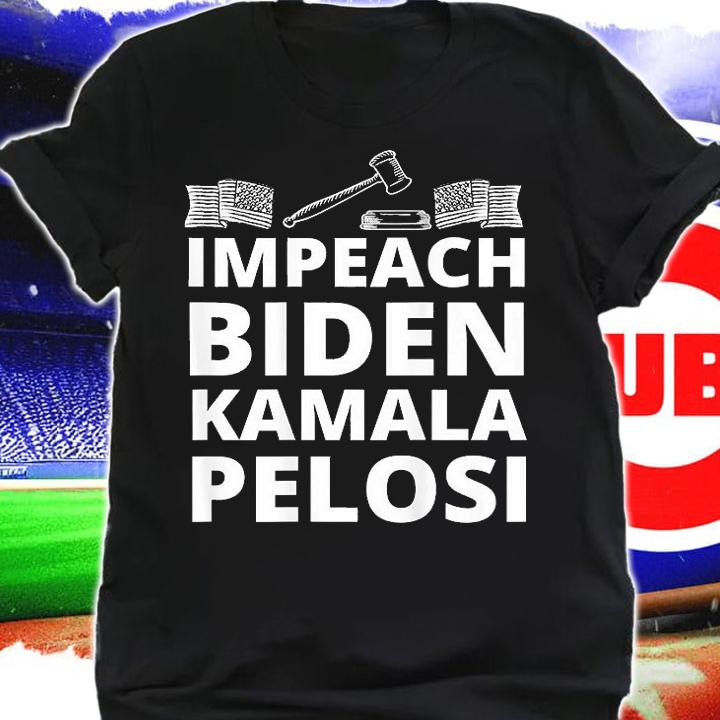 Impeach Joe Biden Kamala Harris Nancy Pelosi Impeach 46 DNC T-Shirt shirt