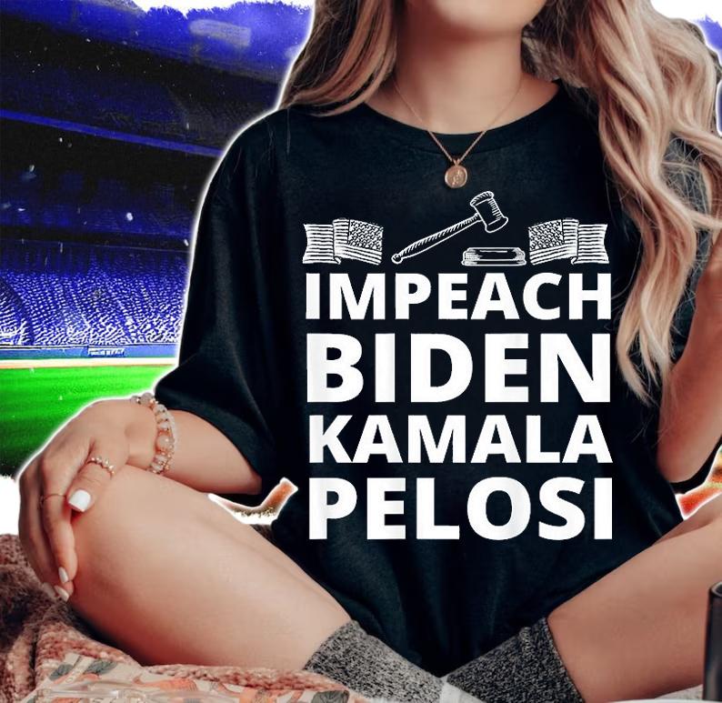 Impeach Joe Biden Kamala Harris Nancy Pelosi Impeach 46 DNC T-Shirt woman shirt