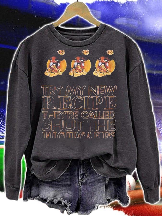 Try My New Recipe Theyre Called Shut The Fucupcakes Black Girl Version Shirt sweatshirt