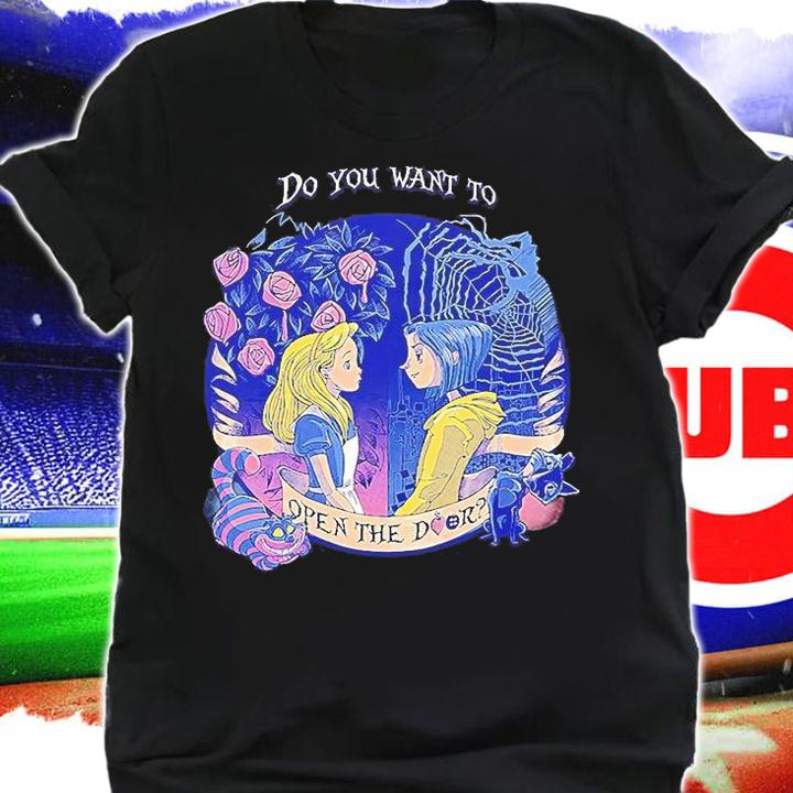 Coraline And Alice Do You Want To Open The Door Fanart T-Shirt shirt
