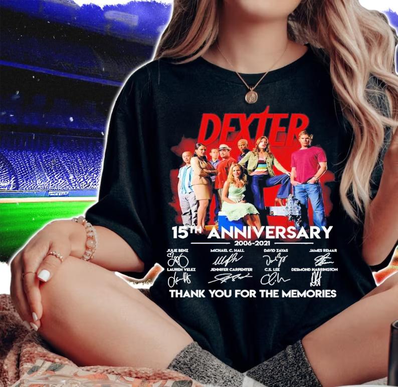 Dexter 15th Anniversary 2006-2021 Signatures Thank You For The Memories Shirt woman shirt