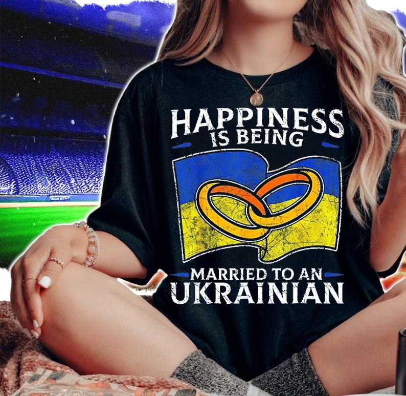Happiness Is Being Married To An Ukrainian T-Shirt woman shirt