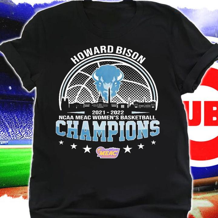 Howard Bison 2022 NCAA MEAC Women's Basketball Champions T-Shirt