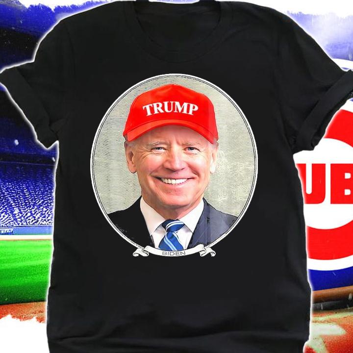 Joe Biden Wearing Hat Trump T-shirt shirt