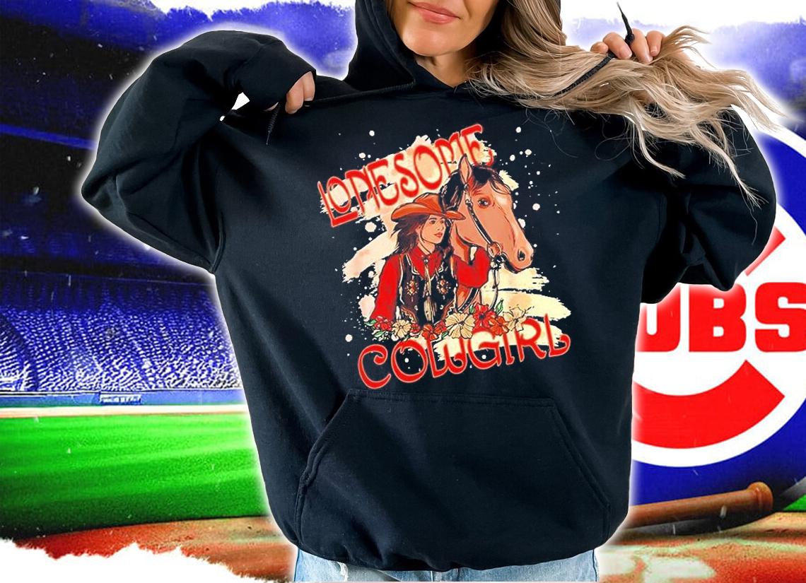 Lonesome Cowgirl Horse Southern Wild West T-Shirt hoodie