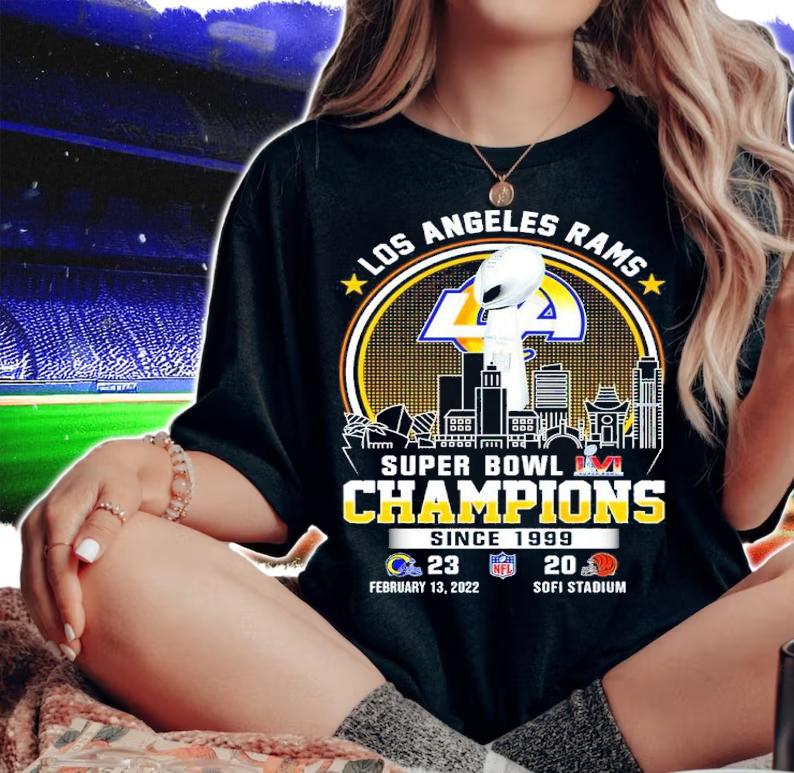 Los Angeles Rams Super Bowl LVI Champions Since 1999 February 13 2022 Sofi Stadium Shirt