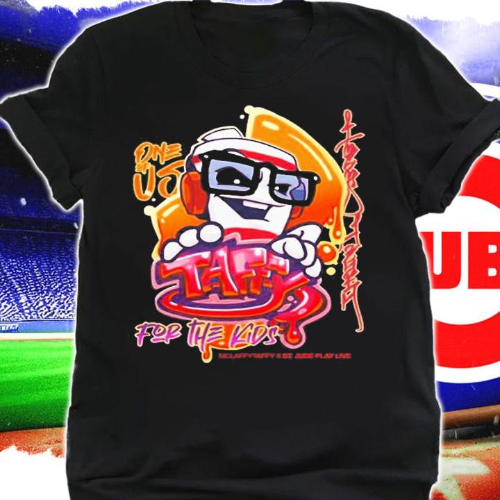 McLaffyTaffy One Of Us For The Kids T-Shirt shirt