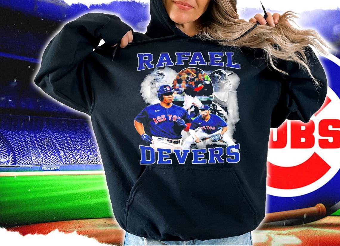Rafael Devers Boston Red Sox MLB Best Player Shirt hoodie