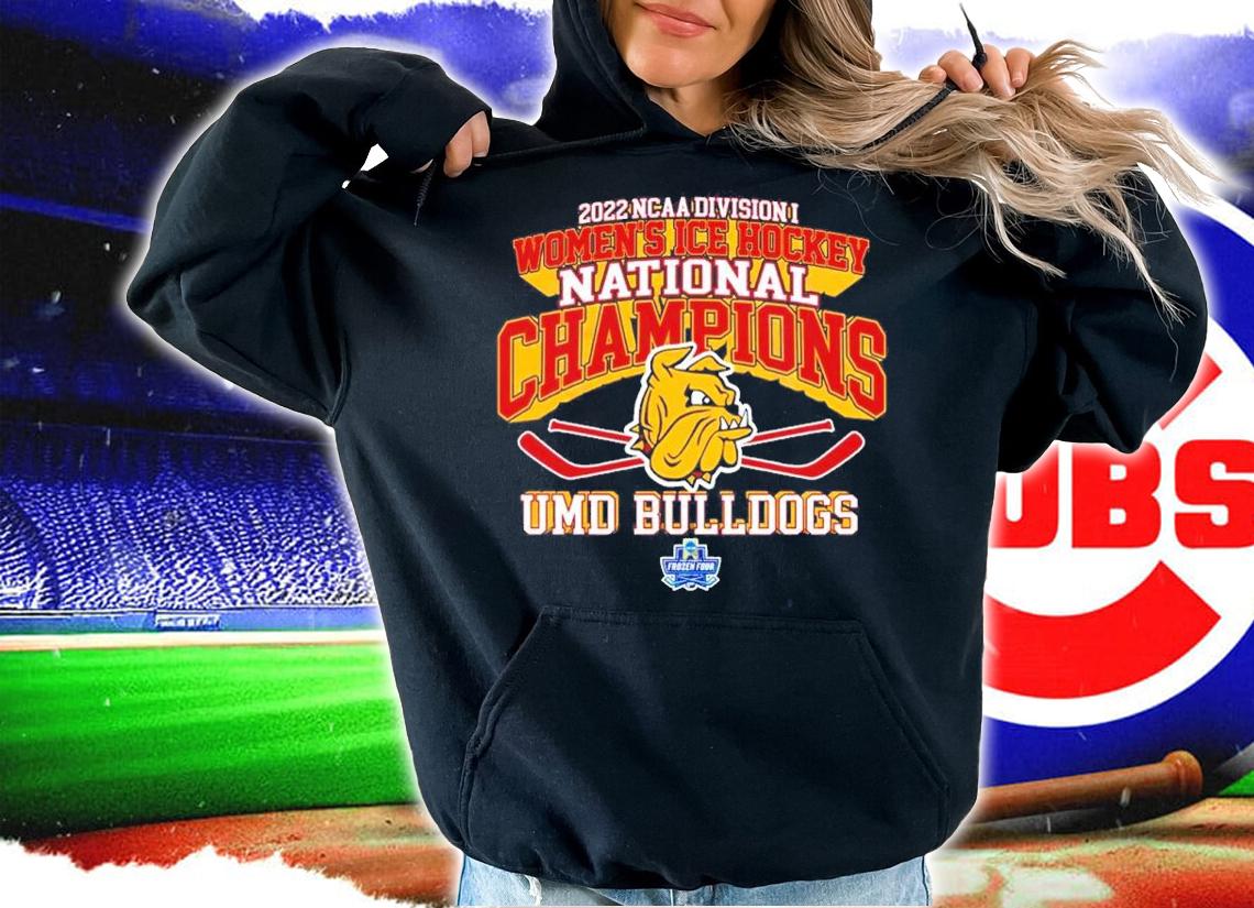 UMD Bulldogs NCAA Division I Women's Ice Hockey National Champions 2022 Shirt hoodie