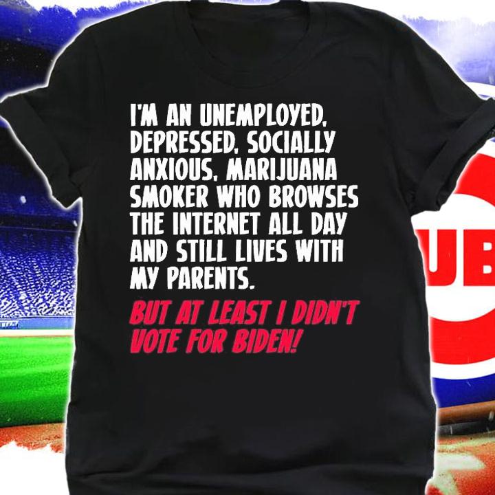Funny Anti Joe Biden Saying Pro Trump T-Shirt