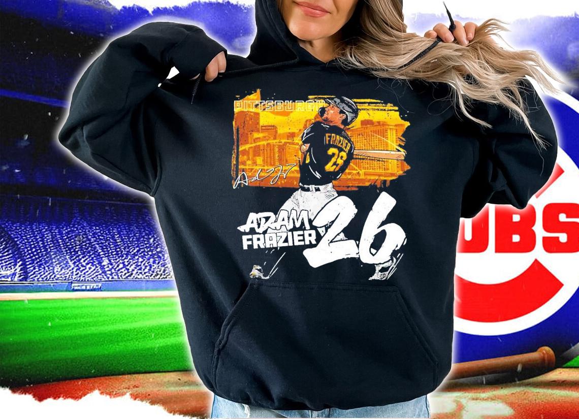 Adam Frazier Pittsburgh Baseball signature shirt hoodie