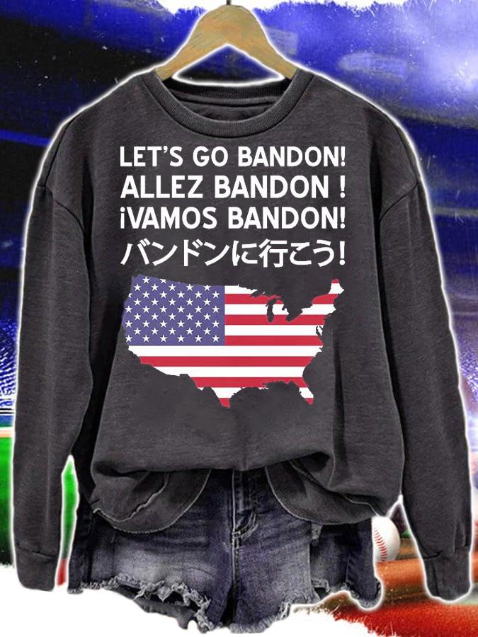 Lets Go Brandon In Different Languages Tee Funny Lets Go Bandon In Different T-Shirt sweatshirt